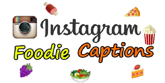 177 Food Captions For Instagram Facebook Foodie Pics