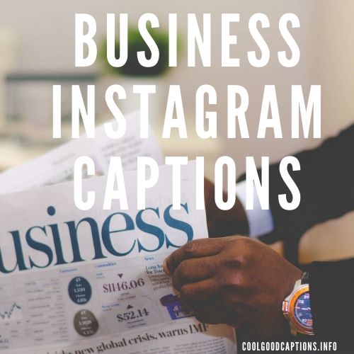 Business Instagram Captions