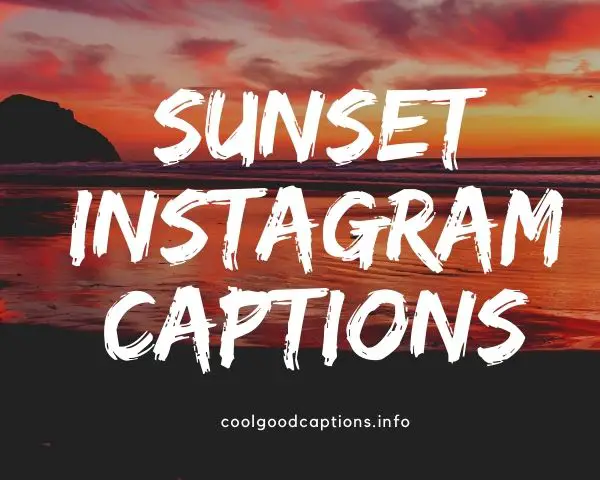 Sunset Instagram Captions