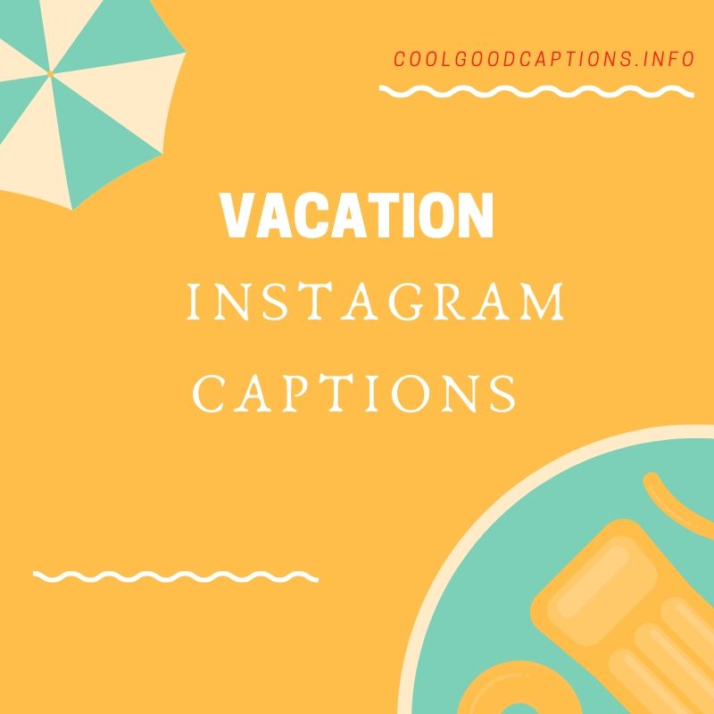 family vacation captions for instagram