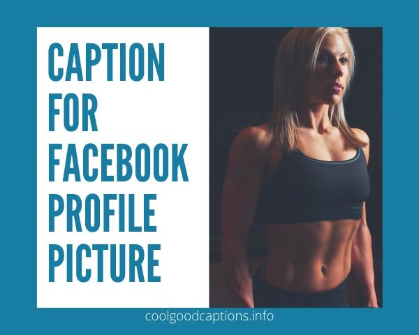 Best Ever 121 Caption For Facebook Fb Profile Picture Updated