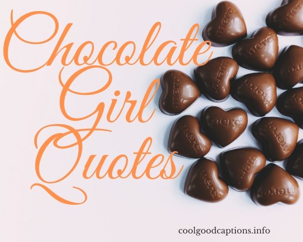 Chocolate Instagram Captions