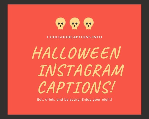 77-best-halloween-captions-for-instagram-post-november-29