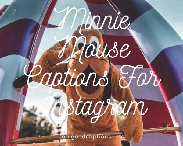 Minnie Mouse Captions For Instagram