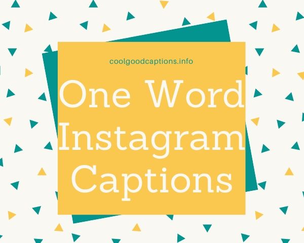 One Word Instagram Captions