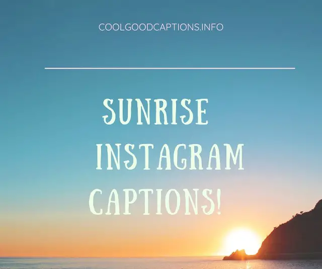 Sunrise Captions for Instagram
