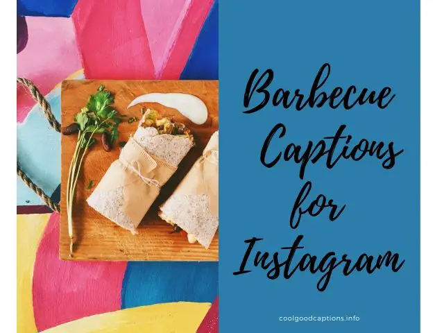 Barbecue Captions for Instagram