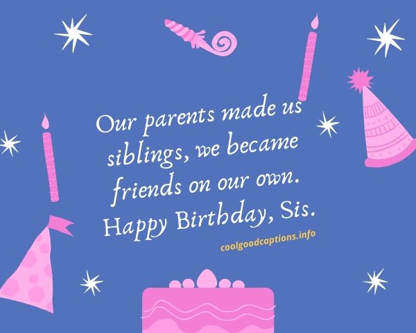 Best Sister Quotes For Birthday