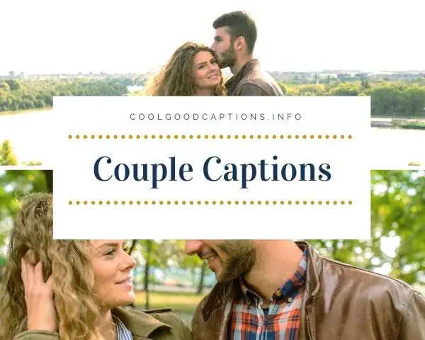 133+Instagram Couple Captions For Your Next Romantic Pictures!