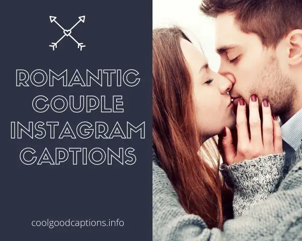 Romantic Couple Instagram Captions