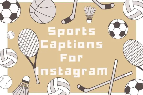 Sports Captions For Instagram