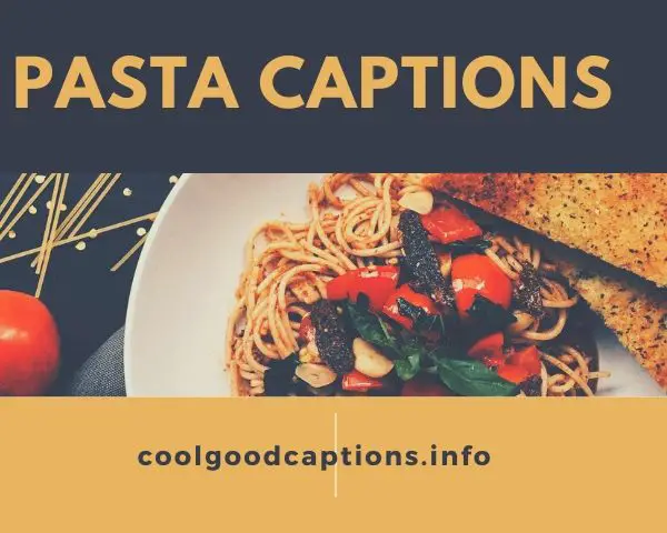 Pasta Captions