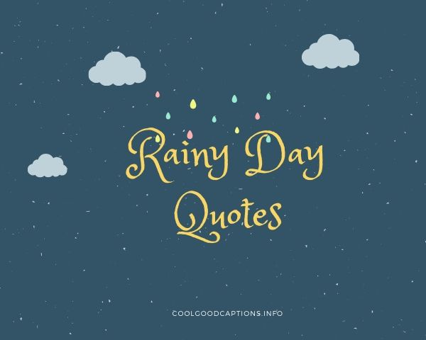 Rainy Day Quotes
