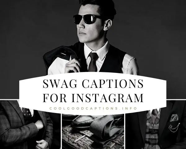 57 Trendy Swag Captions Quotes For Boys Girls