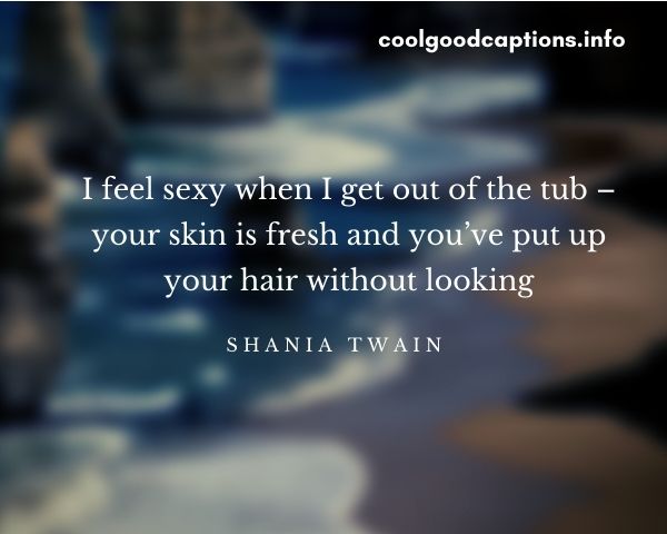 Hot Tub Quotes For Instagram