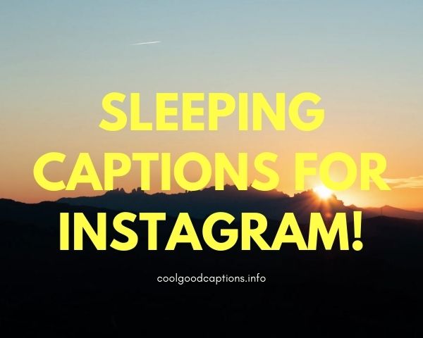 Cute & Funny Sleep Captions for Instagram
