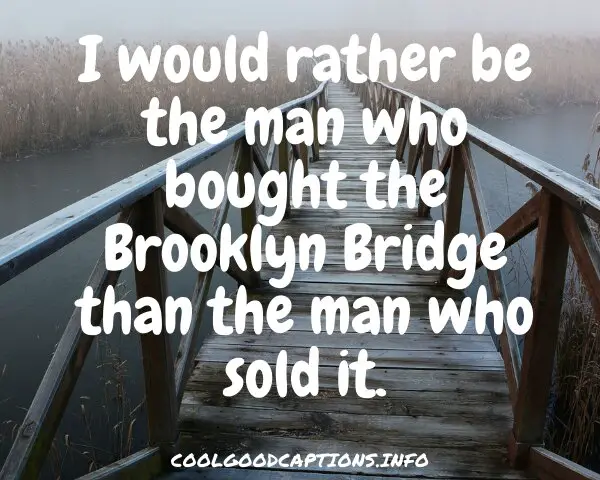 Brooklyn Bridge Quotes Instagram