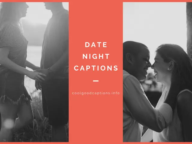 Date Night Captions For Instagram