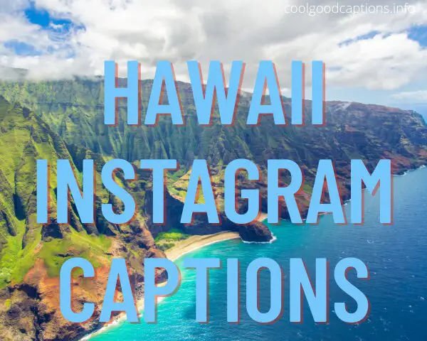 hawaii instagram captions