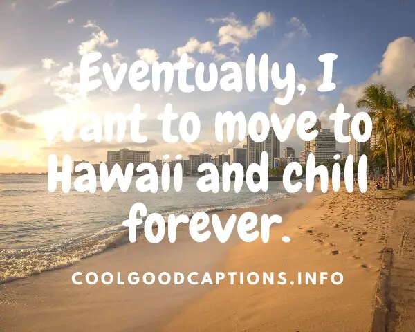 Hawaii Quotes For Instagram