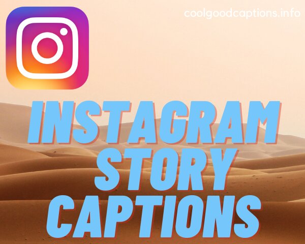 Instagram Story Captions
