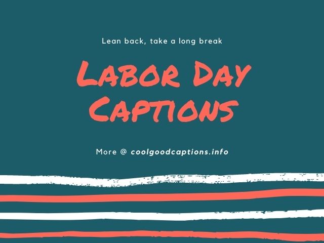 Labor Day Captions