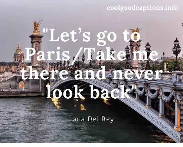 Paris Quotes For Instagram