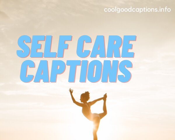 Self Care Captions