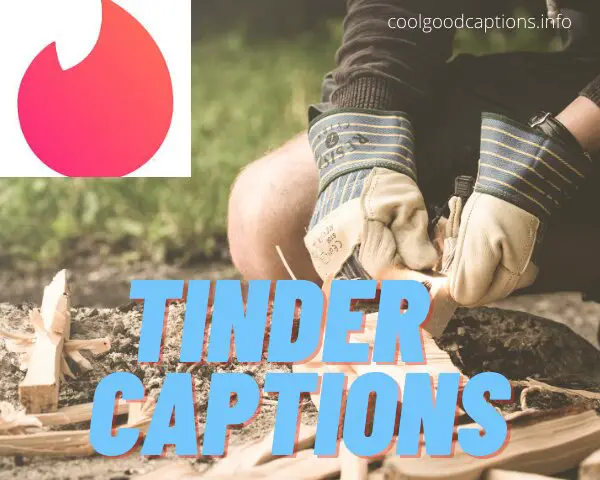 A Full Breakdown of Best Tinder Captions According to Experts