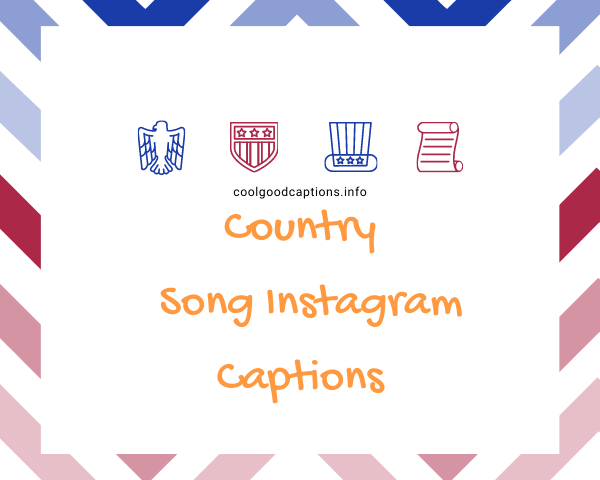 Top 50+ Country Song Instagram Captions for Heartfelt Posts!