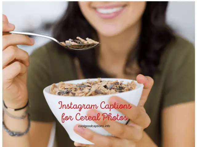 Instagram Captions for Cereal