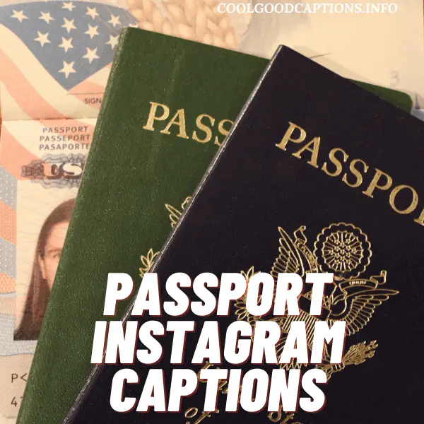 Passport Instagram Captions