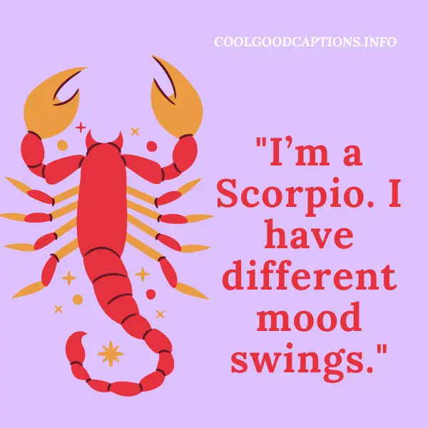 Scorpio Instagram Quotes