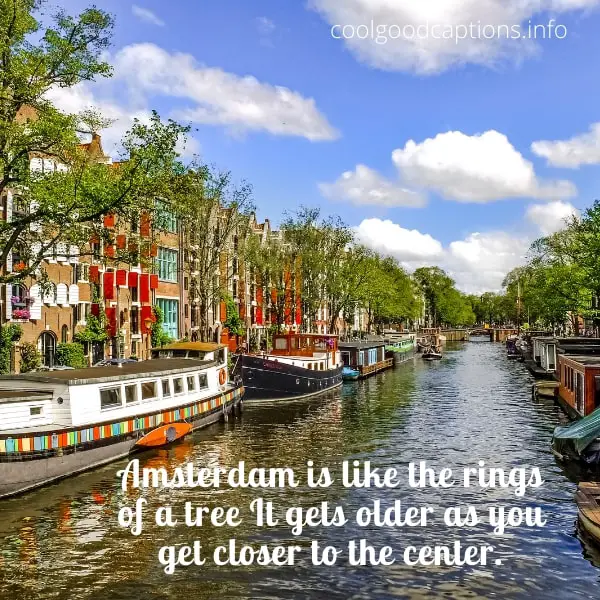 Amsterdam Quotes For Instagram