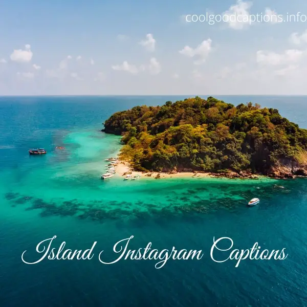 Island Instagram Captions