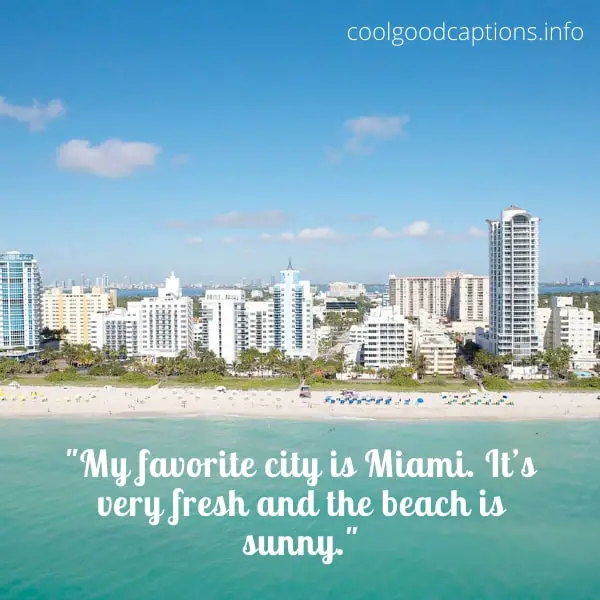 Miami Quotes for Instagram
