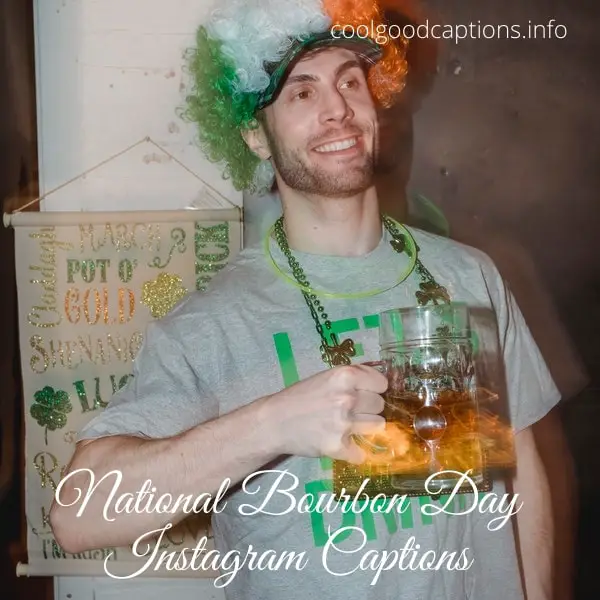 National Bourbon Day Instagram Captions