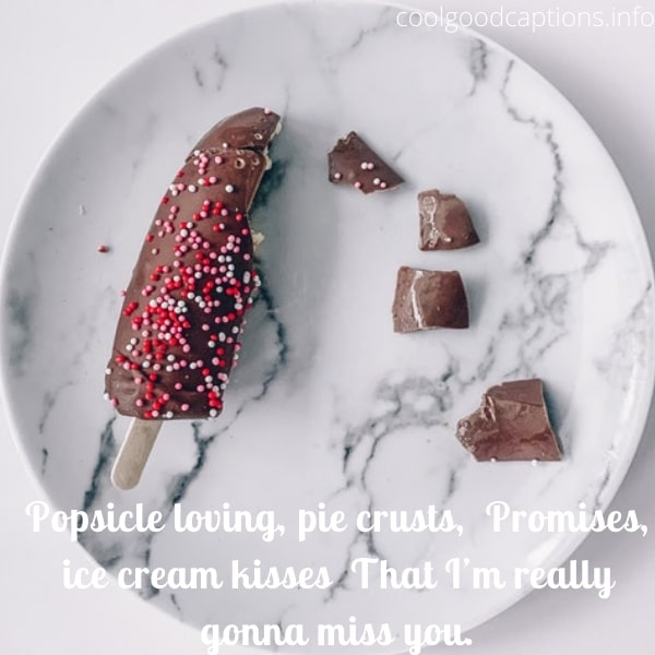 Popsicles Quotes for Instagram