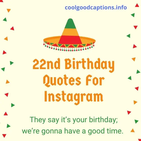 22nd Birthday Quotes For Instagram