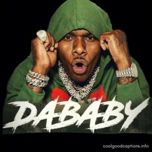 DaBaby Quotes for Instagram