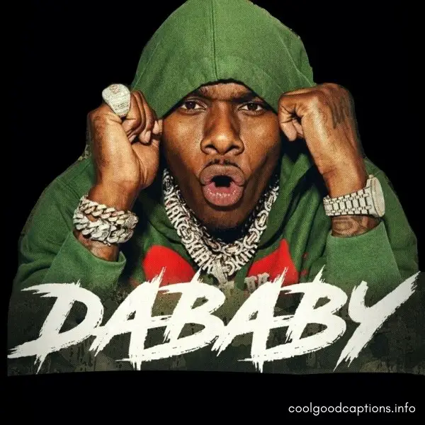 DaBaby Quotes