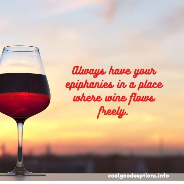 Wine Tasting Sayings for Instagram