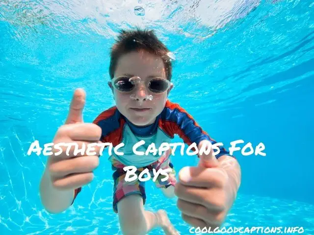 Aesthetic Captions For Boys