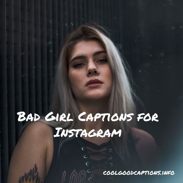 Bad Girl Captions for Instagram