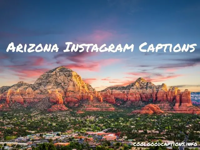 Arizona Instagram Captions