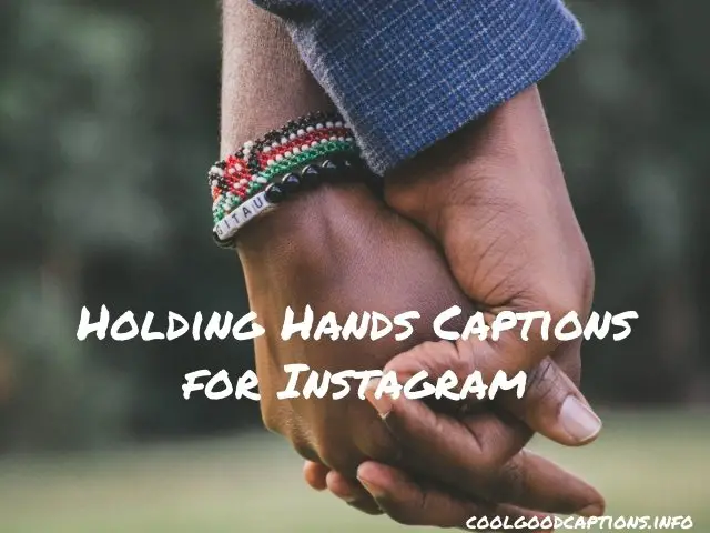 Holding Hands Captions for Instagram
