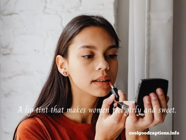 Wearing Lip Tint Quotes
