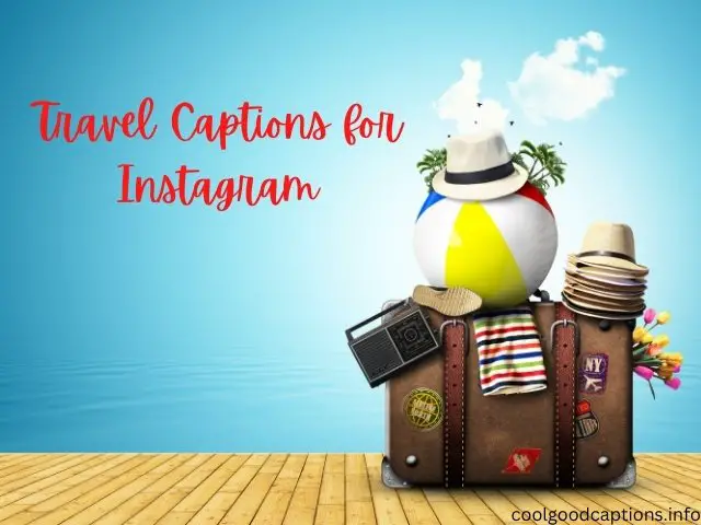 Travel Captions for Instagram