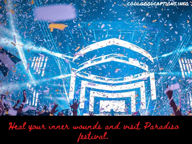Paradiso Festival Captions For Instagram
