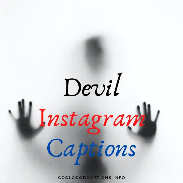Devil Instagram Captions & Quotes for Hallow’s Costumes